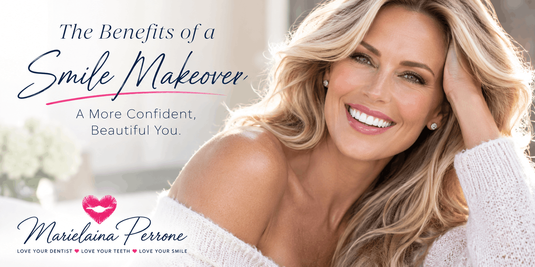 smile makeover benefits in henderson nv by marielaina perrone dds