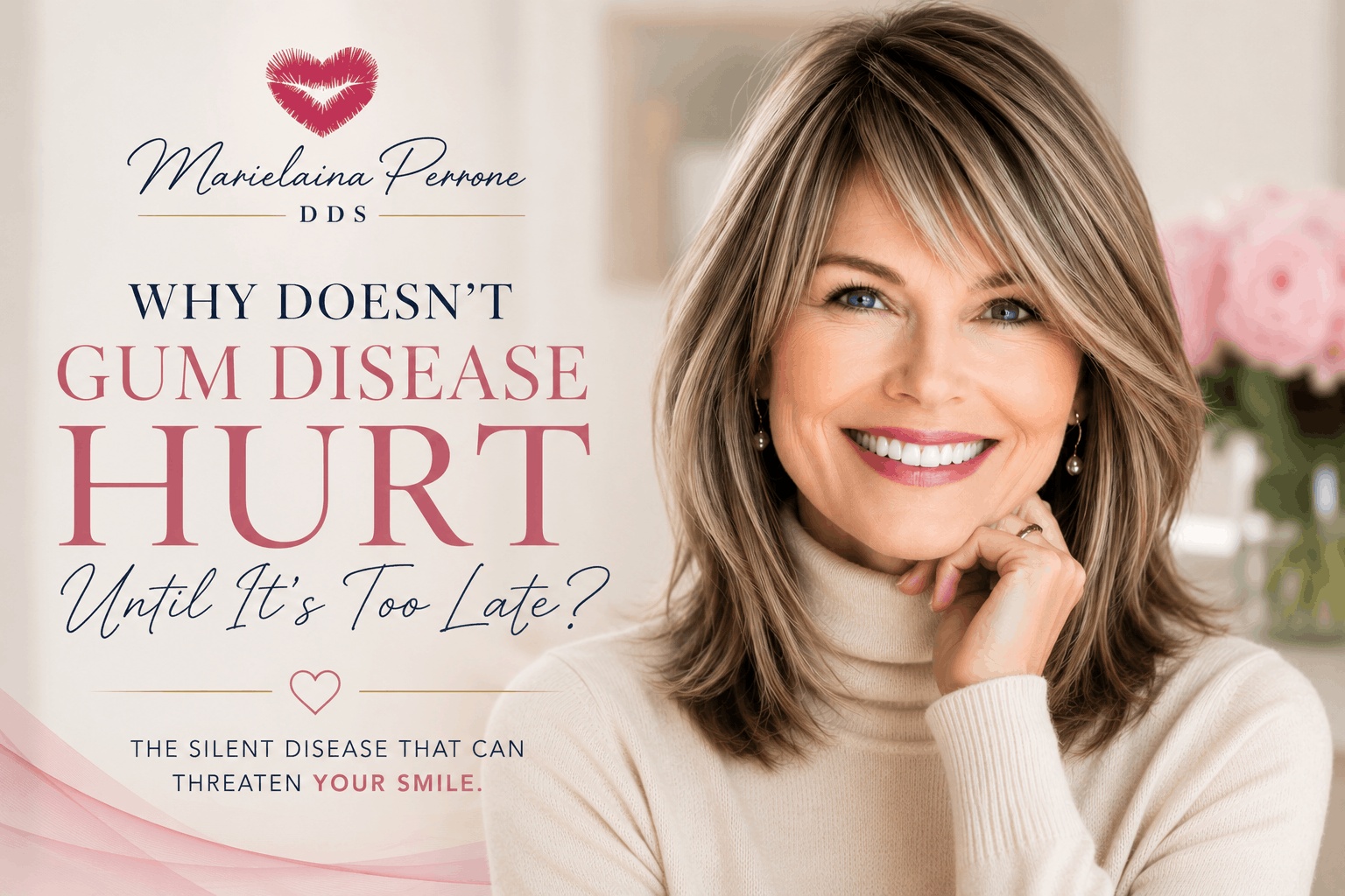 why doesnt gum disease hurt in henderson nv by marielaina perrone dds